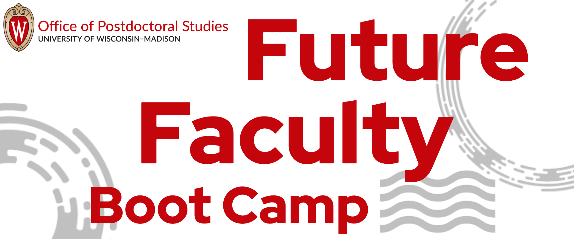 Banner with the words Future Faculty Boot Camp, the Office of Postdoctoral Studies logo, and several abstract geometric designs.